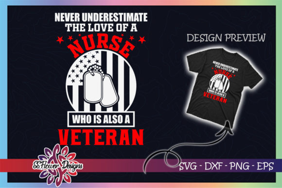 Never Underestimate Nurse Veteran Power Graphics