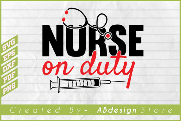 Nurse on Duty Vector Stethoscope Syringe Graphics