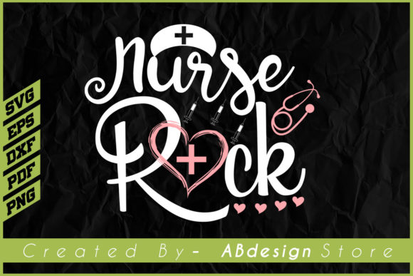 Nurse Rock T-shirt Sublimation Design: Graphics & Print Templates