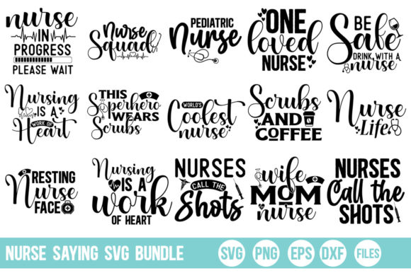 Nurse Saying Bundle: Graphics for T-Shirt Designs