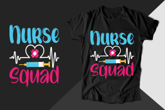 Nurse Squad Nurse T-shirt Graphics