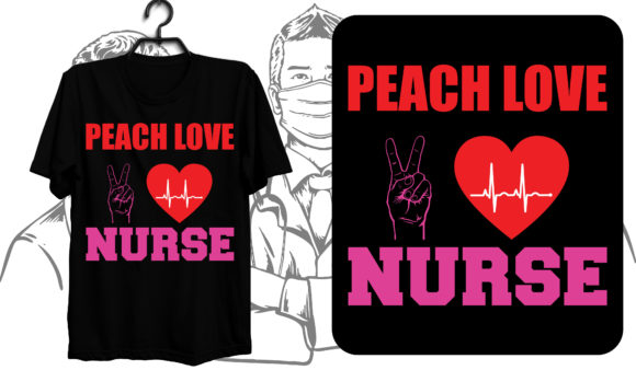 Peach Love Nurse: Graphics for T-Shirt Designs