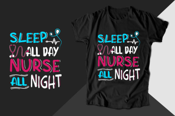 Sleep All Day Nurse T-shirt