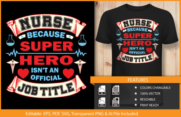 T-shirt Design Super Hero Nurse Doctor Graphics