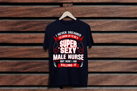 T-Shirt Template for Super Male Nurse